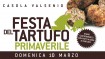 Domenica 10 marzo: Festa del Tartufo Primaverile a Casola Valsenio