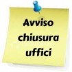 CHIUSURA-UFFICI-COMUNALI_ultime_news_general